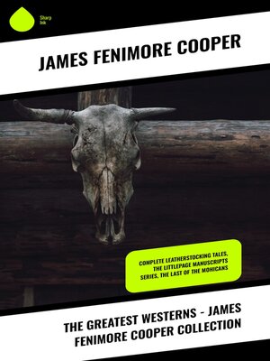 cover image of The Greatest Westerns--James Fenimore Cooper Collection